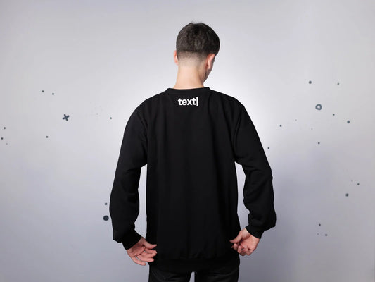 text| Sweatshirt | Unisex | black