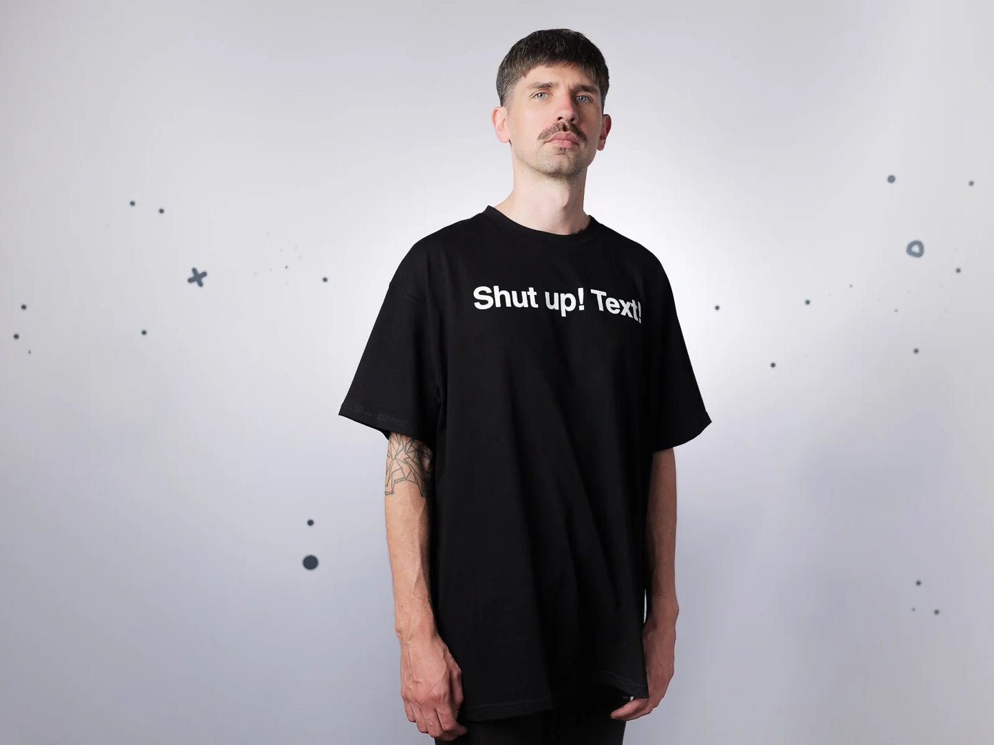 Shut up! | T-shirt | Unisex