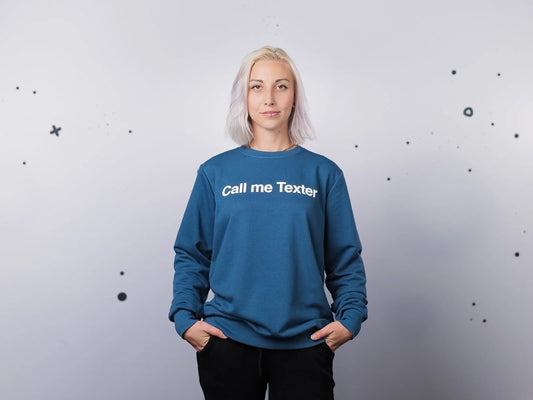 Call me Texter | Sweatshirt | Unisex